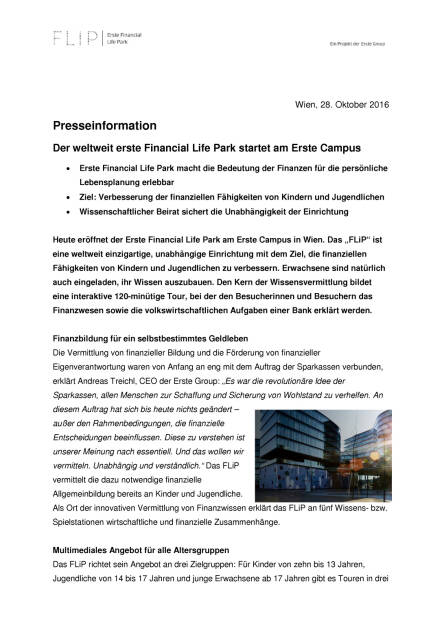 Erste Campus: Financial Life Park Eröffnung, Seite 1/3, komplettes Dokument unter http://boerse-social.com/static/uploads/file_1949_erste_campus_financial_life_park_eroffnung.pdf (28.10.2016) 