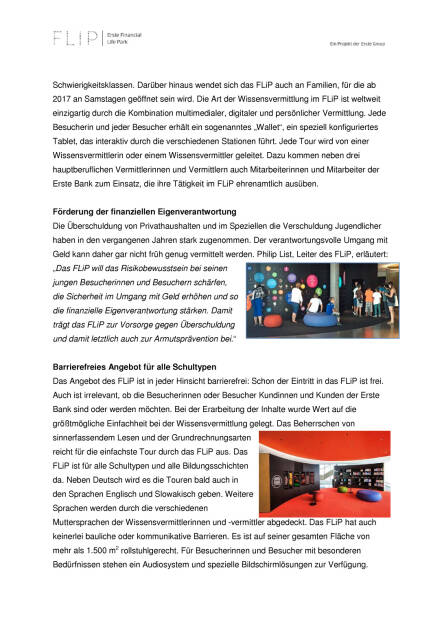 Erste Campus: Financial Life Park Eröffnung, Seite 2/3, komplettes Dokument unter http://boerse-social.com/static/uploads/file_1949_erste_campus_financial_life_park_eroffnung.pdf (28.10.2016) 