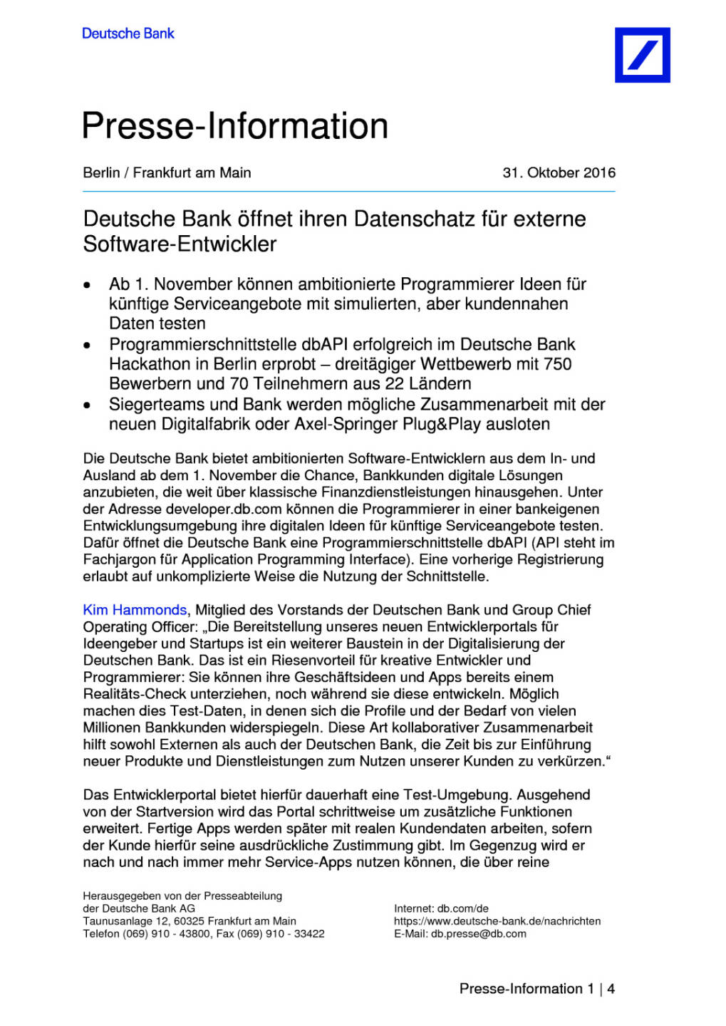 Deutsche Bank: Öffnung Datenschatz für externe Software-Entwickler, Seite 1/4, komplettes Dokument unter http://boerse-social.com/static/uploads/file_1953_deutsche_bank_offnung_datenschatz_fur_externe_software-entwickler.pdf