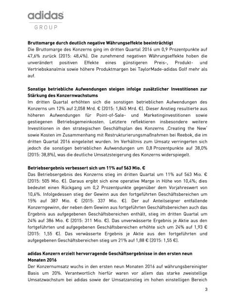 adidas: Ergebnisse des dritten Quartals 2016, Seite 3/9, komplettes Dokument unter http://boerse-social.com/static/uploads/file_1958_adidas_ergebnisse_des_dritten_quartals_2016.pdf (03.11.2016) 