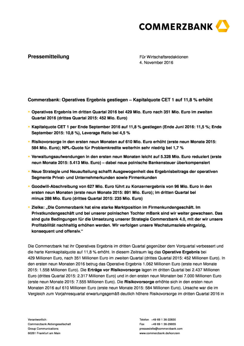 Commerzbank: Operatives Ergebnis gestiegen – Kapitalquote CET 1 auf 11,8 % erhöht, Seite 1/8, komplettes Dokument unter http://boerse-social.com/static/uploads/file_1961_commerzbank_operatives_ergebnis_gestiegen.pdf