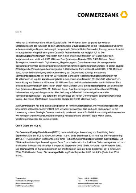 Commerzbank: Operatives Ergebnis gestiegen – Kapitalquote CET 1 auf 11,8 % erhöht, Seite 2/8, komplettes Dokument unter http://boerse-social.com/static/uploads/file_1961_commerzbank_operatives_ergebnis_gestiegen.pdf (04.11.2016) 