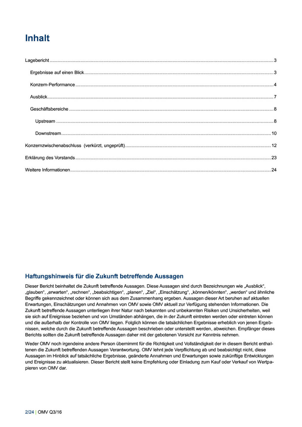 OMV Konzernbericht Jänner – September und Q3 2016, Seite 2/24, komplettes Dokument unter http://boerse-social.com/static/uploads/file_1965_omv_konzernbericht_janner_september_und_q3_2016.pdf
