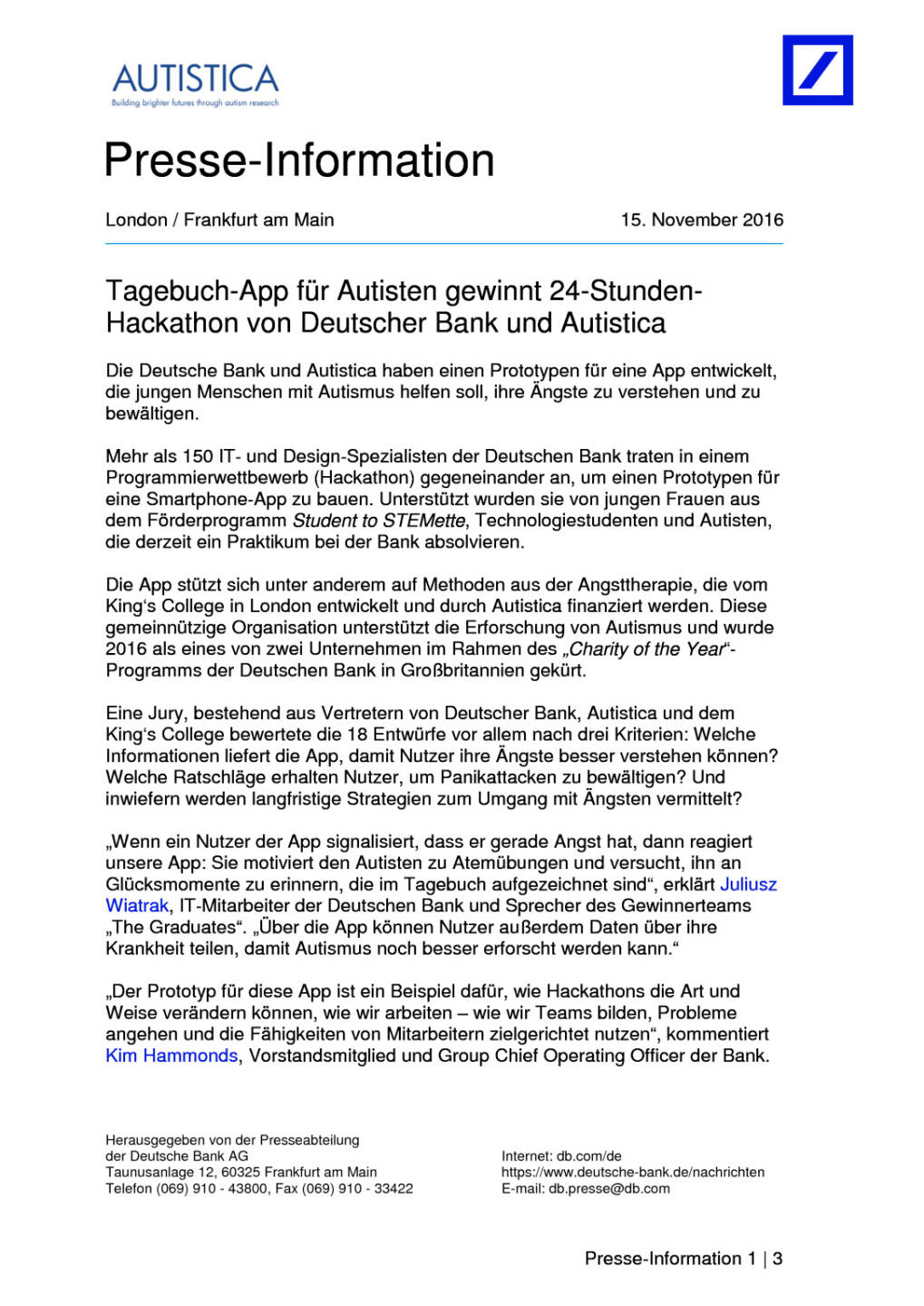 Deutsche Bank mit 24-Stunden-Hackathon-App für Menschen mit Autismus, Seite 1/3, komplettes Dokument unter http://boerse-social.com/static/uploads/file_1978_deutsche_bank_mit_24-stunden-hackathon-app_fur_menschen_mit_autismus.pdf