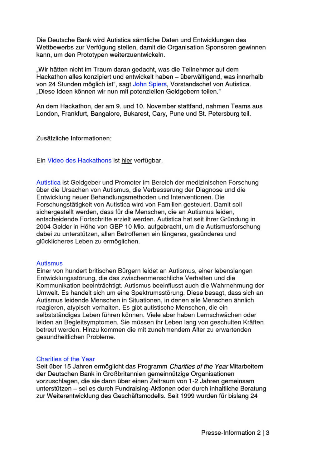 Deutsche Bank mit 24-Stunden-Hackathon-App für Menschen mit Autismus, Seite 2/3, komplettes Dokument unter http://boerse-social.com/static/uploads/file_1978_deutsche_bank_mit_24-stunden-hackathon-app_fur_menschen_mit_autismus.pdf