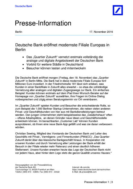 Deutsche Bank eröffnet modernste Filiale Europas in Berlin, Seite 1/3, komplettes Dokument unter http://boerse-social.com/static/uploads/file_1984_deutsche_bank_eroeffnet_modernste_filiale_europas_in_berlin.pdf (17.11.2016) 