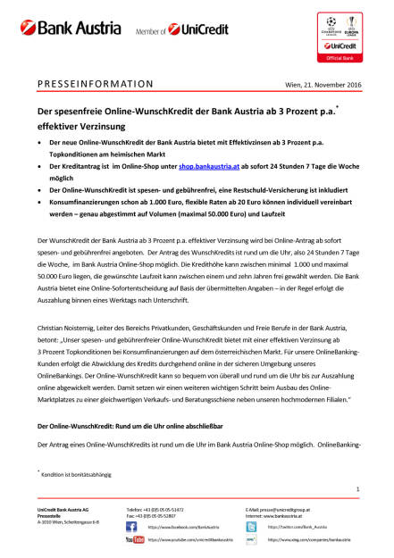 Der spesenfreie Online-WunschKredit der Bank Austria, Seite 1/2, komplettes Dokument unter http://boerse-social.com/static/uploads/file_1986_der_spesenfreie_online-wunschkredit_der_bank_austria.pdf (21.11.2016) 
