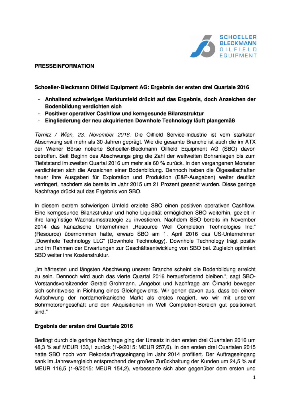 Schoeller-Bleckmann: Q3, Seite 1/3, komplettes Dokument unter http://boerse-social.com/static/uploads/file_1989_schoeller-bleckmann_q3.pdf