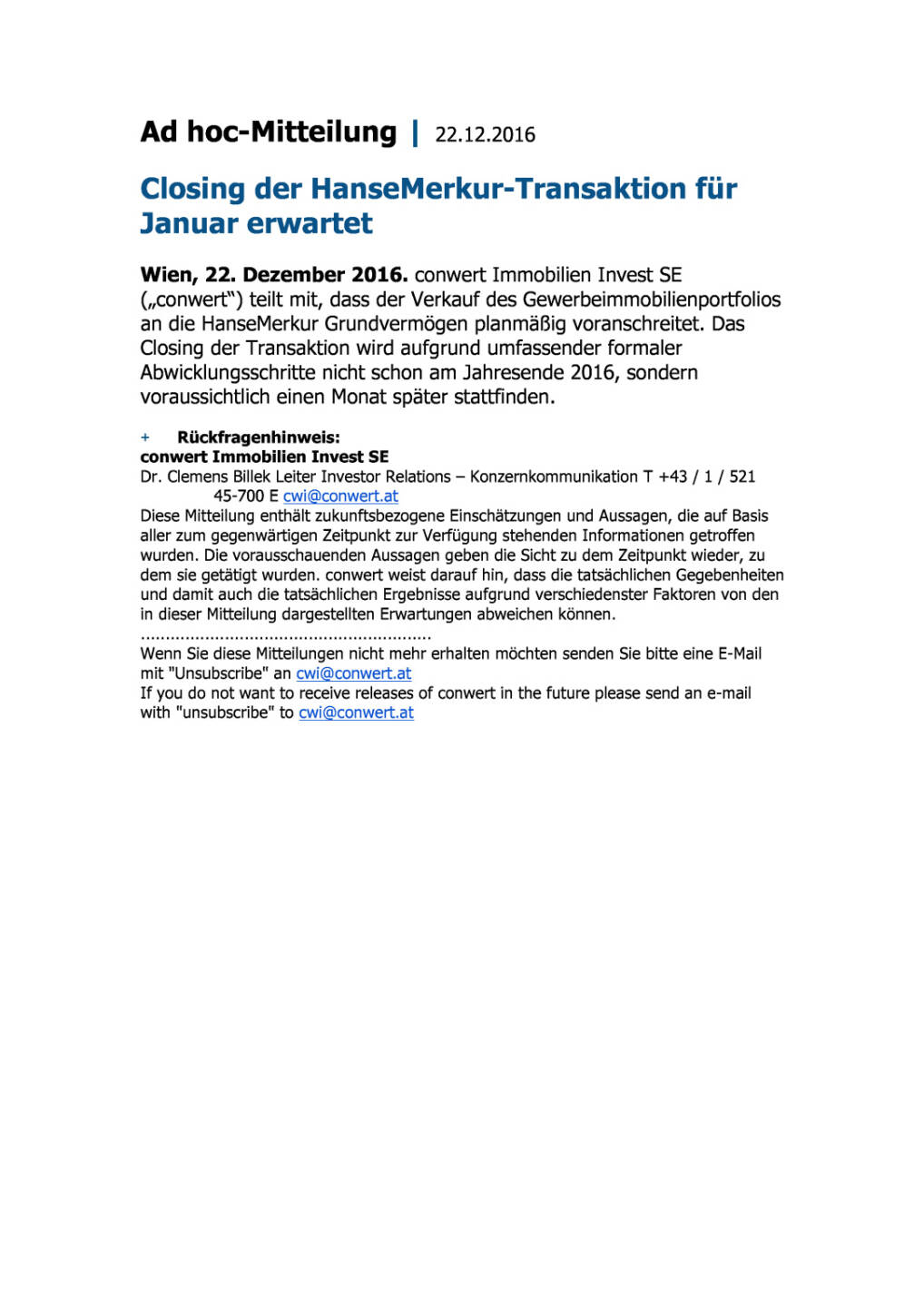 conwert: Closing der HanseMerkur-Transaktion für Januar erwartet, Seite 1/1, komplettes Dokument unter http://boerse-social.com/static/uploads/file_2038_conwert_closing_der_hansemerkur-transaktion_fur_januar_erwartet.pdf