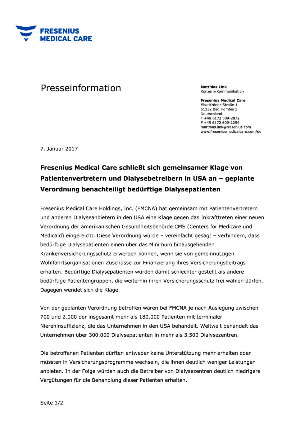 Fresenius Medical Care schließt sich gemeinsamer Klage in USA an, Seite 1/2, komplettes Dokument unter http://boerse-social.com/static/uploads/file_2045_fresenius_medical_care_schliesst_sich_gemeinsamer_klage_in_usa_an.pdf