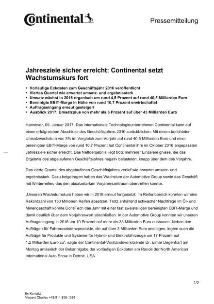 Continental: Vorläufige Eckdaten zum Geschäftsjahr 2016, Seite 1/2, komplettes Dokument unter http://boerse-social.com/static/uploads/file_2046_continental_vorlaufige_eckdaten_zum_geschaftsjahr_2016.pdf (09.01.2017) 