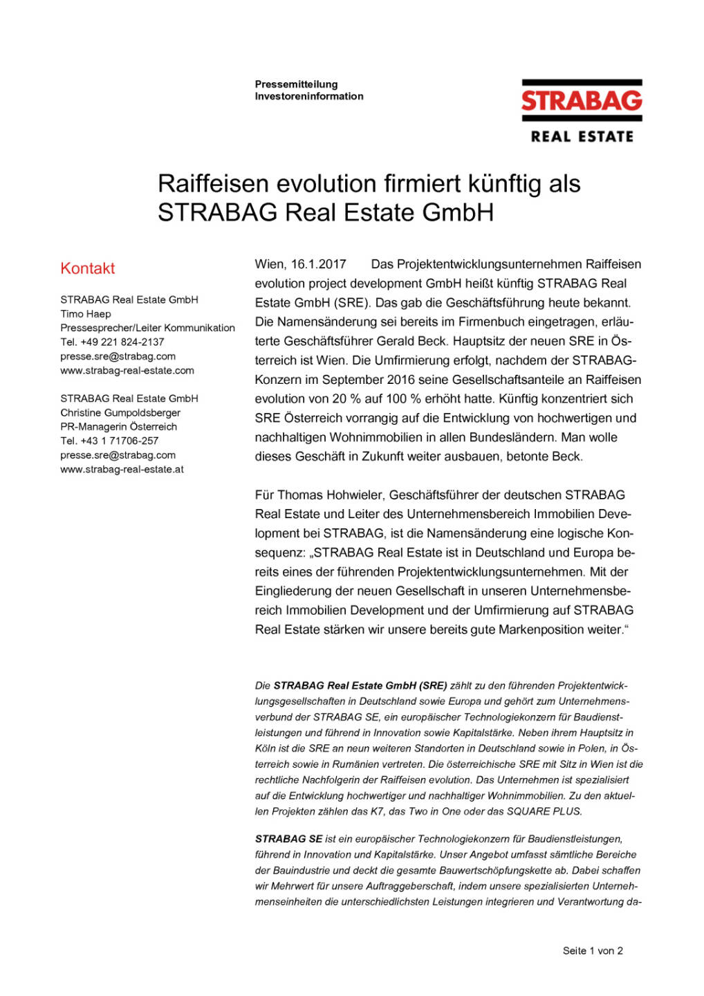 Raiffeisen evolution firmiert künftig als Strabag Real Estate GmbH, Seite 1/2, komplettes Dokument unter http://boerse-social.com/static/uploads/file_2062_raiffeisen_evolution_firmiert_kunftig_als_strabag_real_estate_gmbh.pdf