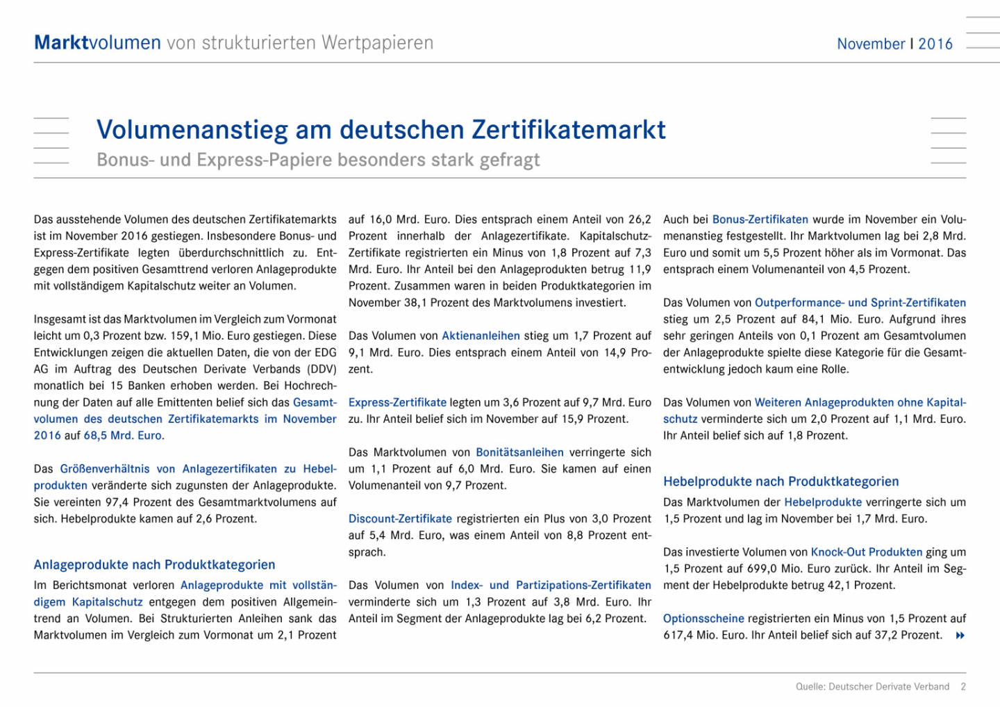 Volumenanstieg am deutschen Zertifikatemarkt, Seite 2/7, komplettes Dokument unter http://boerse-social.com/static/uploads/file_2067_volumenanstieg_am_deutschen_zertifikatemarkt.pdf