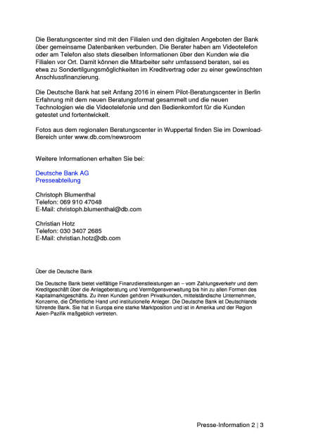 Deutsche Bank eröffnet regionale Beratungscenter, Seite 2/3, komplettes Dokument unter http://boerse-social.com/static/uploads/file_2074_deutsche_bank_eroffnet_regionale_beratungscenter.pdf (25.01.2017) 