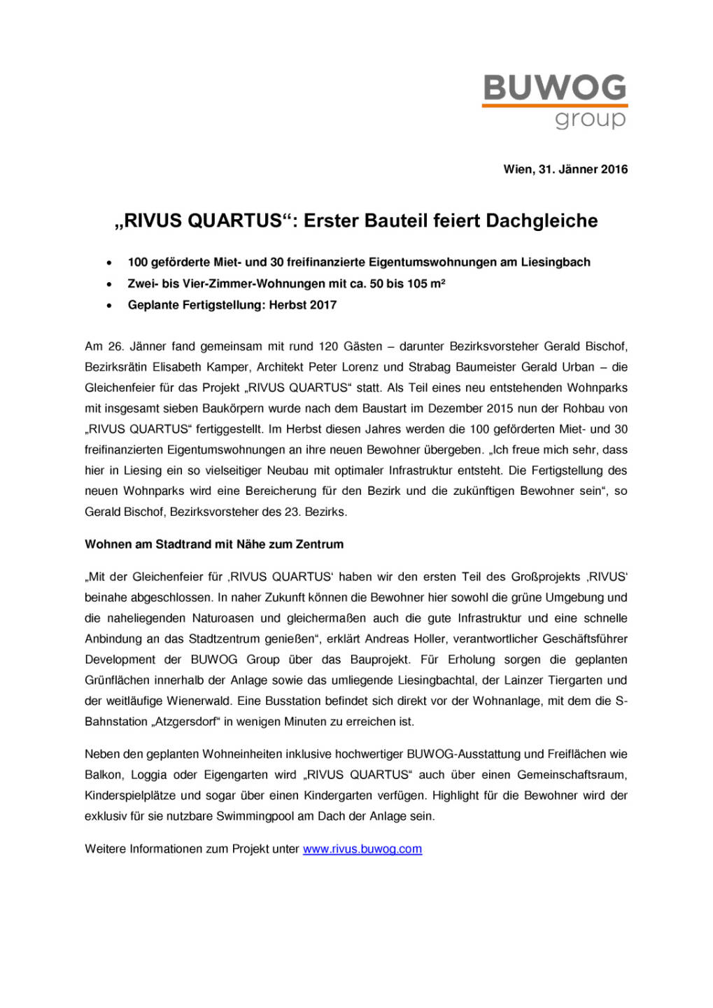 „RIVUS QUARTUS“: Erster Bauteil feiert Dachgleiche, Seite 1/2, komplettes Dokument unter http://boerse-social.com/static/uploads/file_2081_rivus_quartus_erster_bauteil_feiert_dachgleiche.pdf