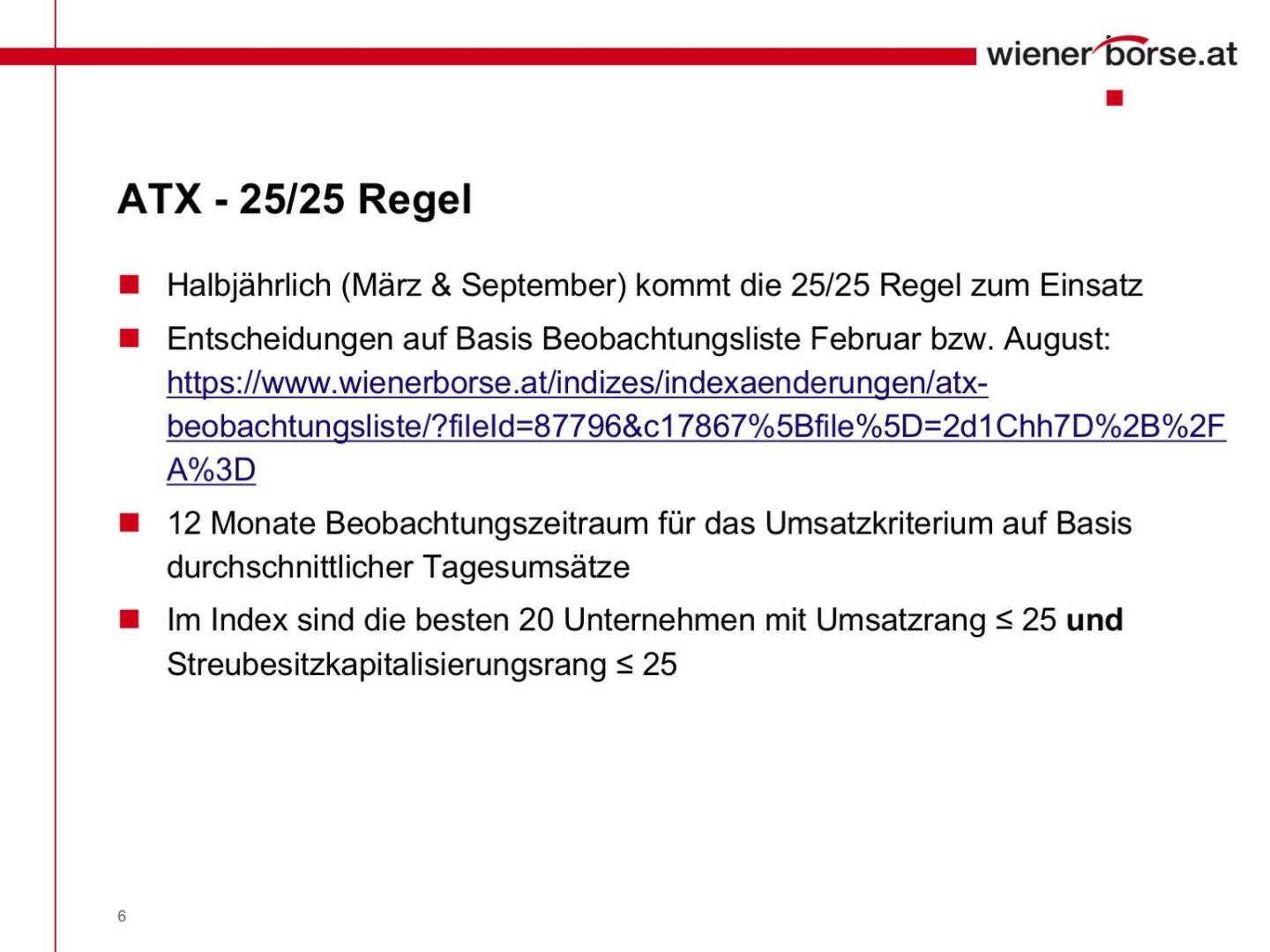 Wiener Börse - ATX 25/25 Regel