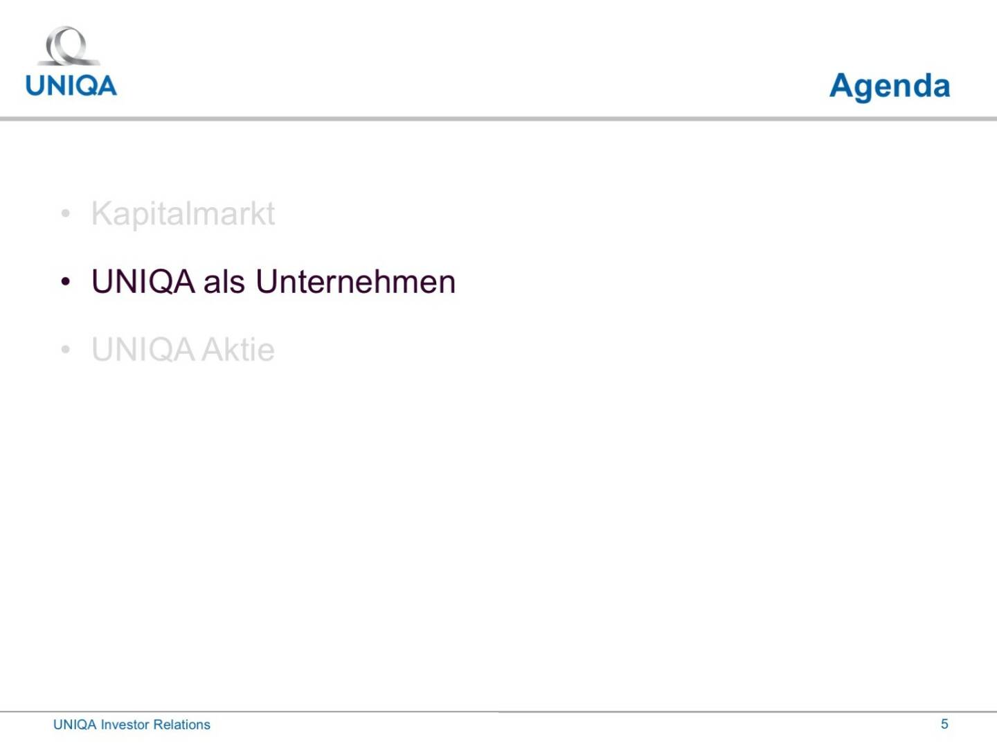 Uniqa - als Unternehmen