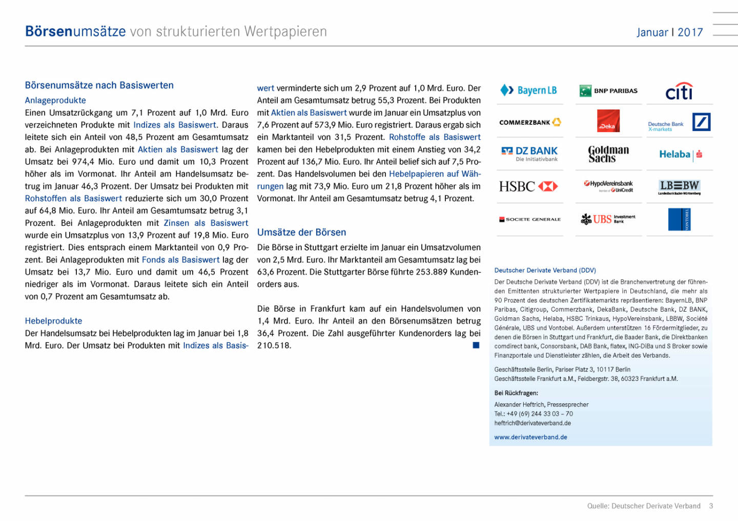 Zertifikatemarkt Deutschland: Umsatzanstieg zum Jahresstart, Seite 3/9, komplettes Dokument unter http://boerse-social.com/static/uploads/file_2103_zertifikatemarkt_deutschland_umsatzanstieg_zum_jahresstart.pdf