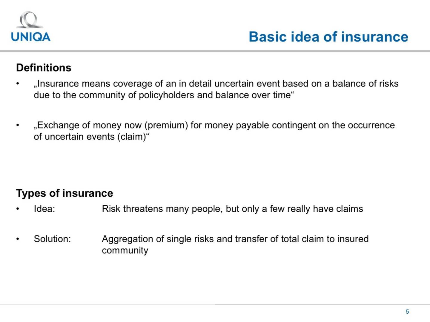 Uniqa - Basic idea of insurance