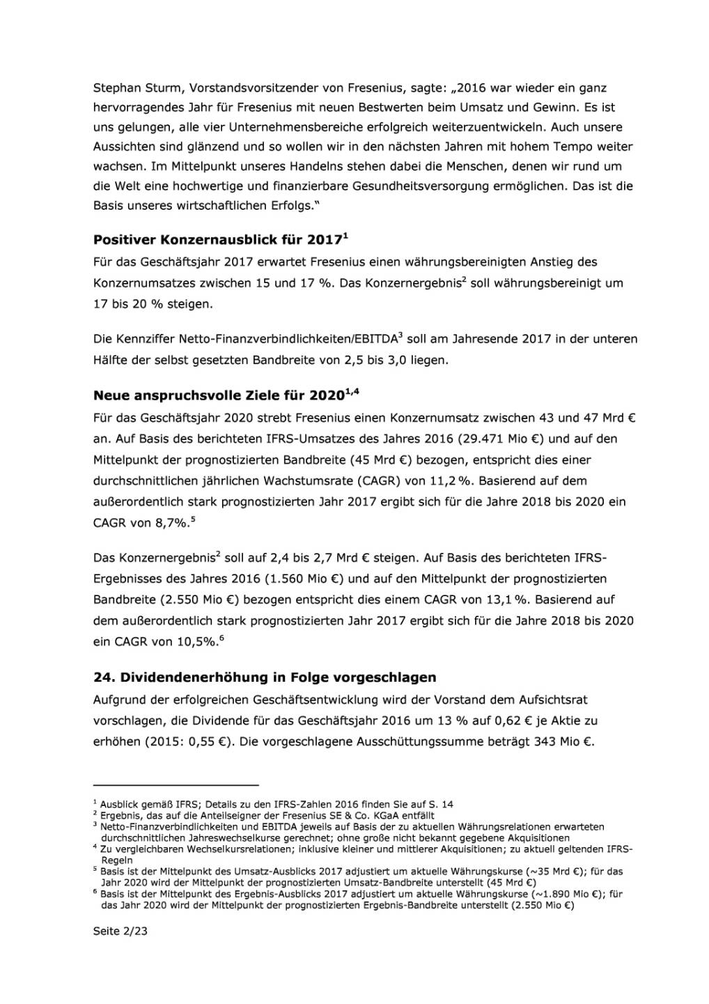 Fresenius: GFJ 2016, Seite 2/23, komplettes Dokument unter http://boerse-social.com/static/uploads/file_2121_fresenius_gfj_2016.pdf