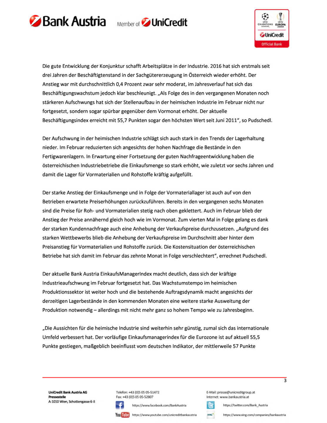 Bank Austria EinkaufsManagerIndex im Februar: Österreichs Industrie weiter gut in Fahrt, Seite 3/4, komplettes Dokument unter http://boerse-social.com/static/uploads/file_2129_bank_austria_einkaufsmanagerindex_im_februar_osterreichs_industrie_weiter_gut_in_fahrt.pdf