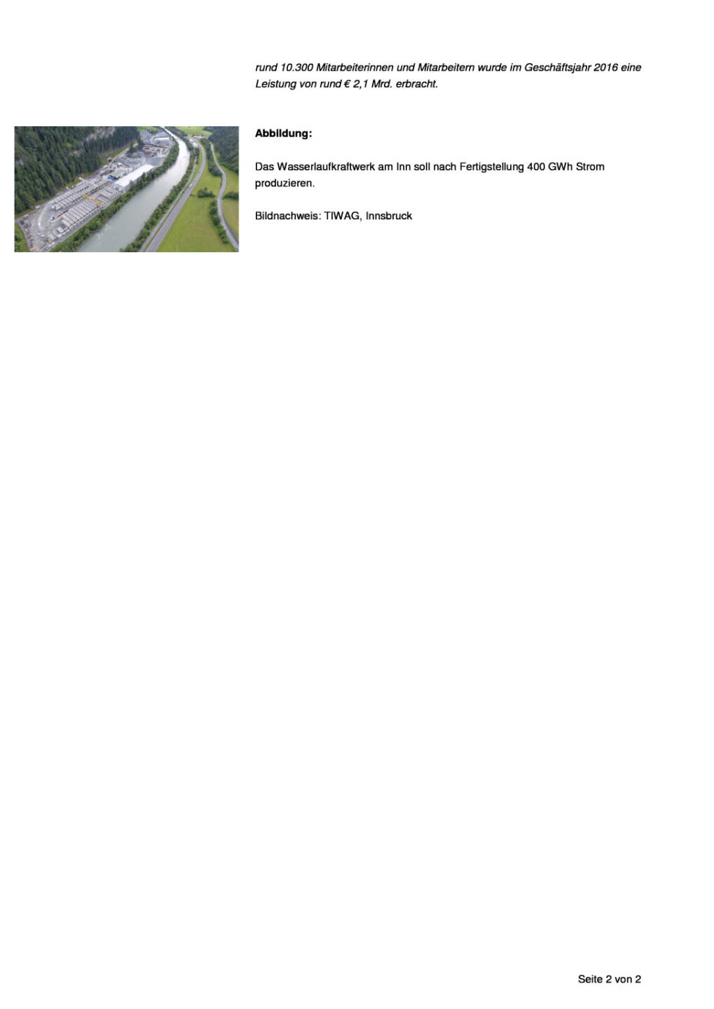 Strabag übernimmt Ausführung des Gemeinschaftskraftwerks Inn, Seite 2/2, komplettes Dokument unter http://boerse-social.com/static/uploads/file_2132_strabag_ubernimmt_ausfuhrung_des_gemeinschaftskraftwerks_inn.pdf