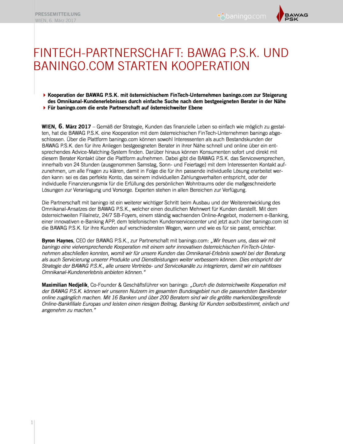 Fintech-Partnerschaft: Bawag PSK und Baningo.com starten Kooperation, Seite 1/2, komplettes Dokument unter http://boerse-social.com/static/uploads/file_2138_fintech-partnerschaft_bawag_psk_und_baningocom_starten_kooperation.pdf