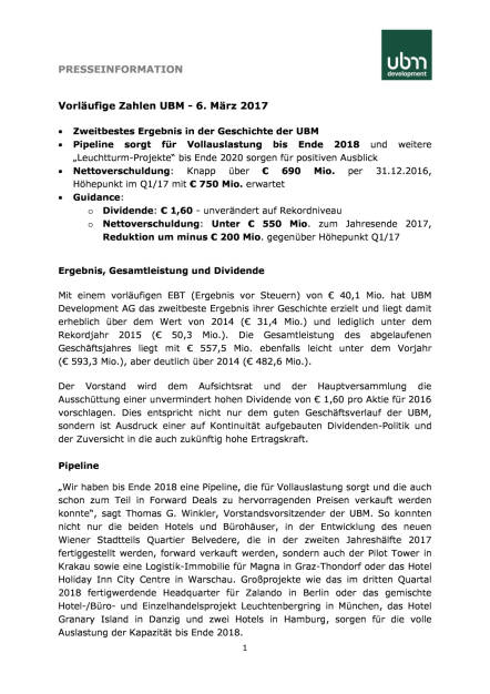 Vorläufige Zahlen UBM, Seite 1/3, komplettes Dokument unter http://boerse-social.com/static/uploads/file_2140_vorlaufige_zahlen_ubm.pdf (06.03.2017) 