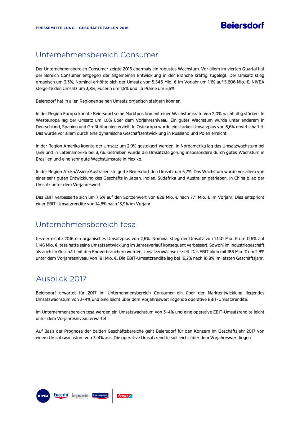 Beiersdorf Gesch&auml;ftszahlen 2016, Seite 2/4, komplettes Dokument unter http://boerse-social.com/static/uploads/file_2146_beiersdorf_geschaftszahlen_2016.pdf