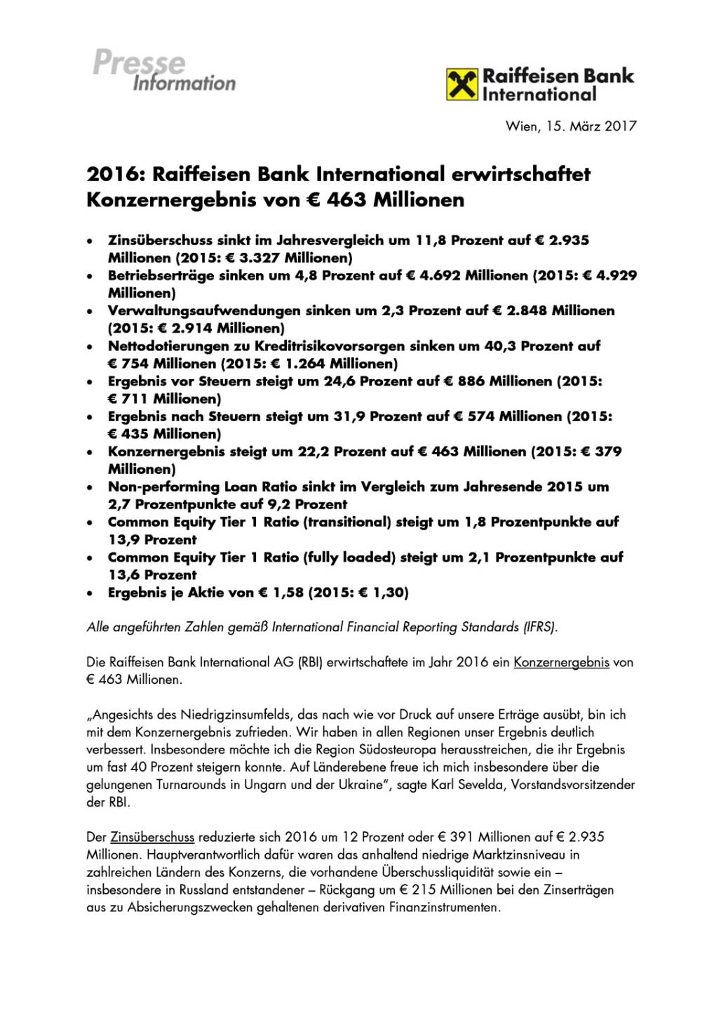 RBI: Konzernergebnis von 463 Millionen Euro, Seite 1/5, komplettes Dokument unter http://boerse-social.com/static/uploads/file_2161_rbi_konzernergebnis_von_463_millionen_euro.pdf