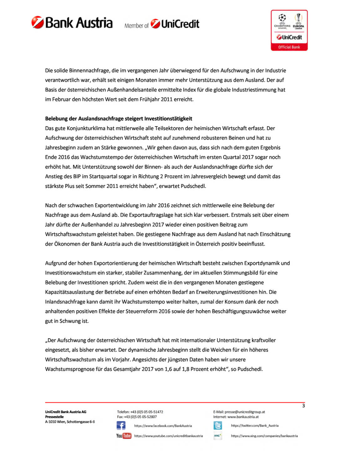 Bank Austria Konjunkturindikator: Prognose für BIP-Wachstum 2017 erhöht, Seite 3/6, komplettes Dokument unter http://boerse-social.com/static/uploads/file_2163_bank_austria_konjunkturindikator_prognose_fur_bip-wachstum_2017_erhoht.pdf