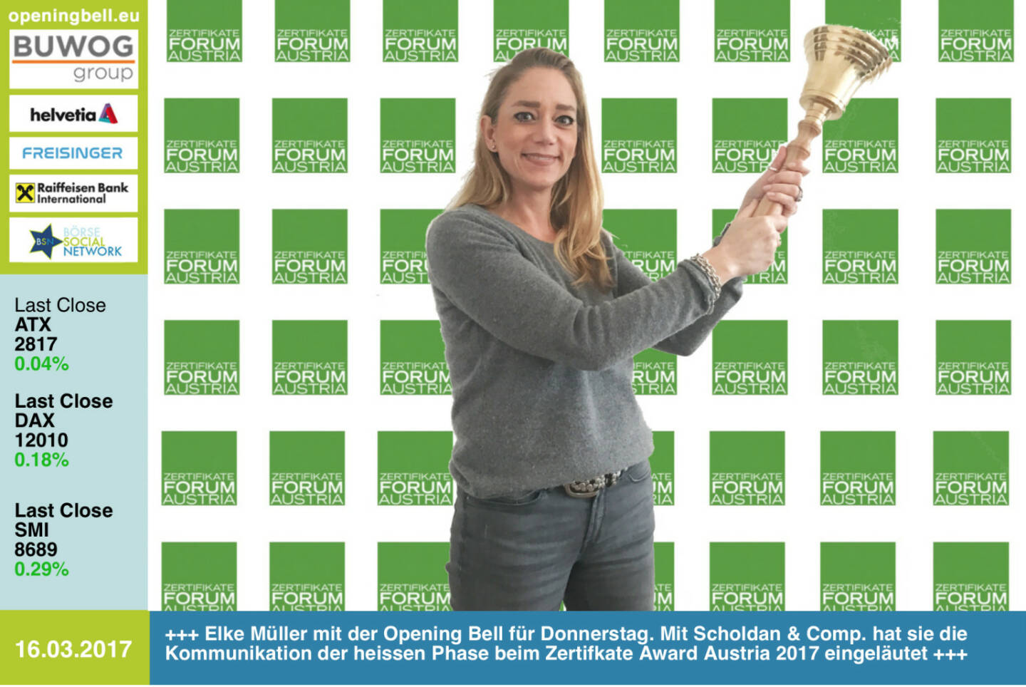 #openingbell am 16.3.: Elke Müller mit der Opening Bell für Donnerstag. Mit Scholdan & Comp. hat sie die Kommunikation der heissen Phase beim Zertifkate Award Austria 2017 eingeläutet http://www.zertifikateaward.at http://dieschnellenfressendielangsamen.at https://www.facebook.com/groups/GeldanlageNetwork/