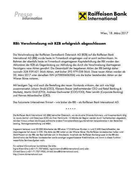 RBI: Verschmelzung mit RZB erfolgreich abgeschlossen, Seite 1/1, komplettes Dokument unter http://boerse-social.com/static/uploads/file_2165_rbi_verschmelzung_mit_rzb_erfolgreich_abgeschlossen.pdf (18.03.2017) 