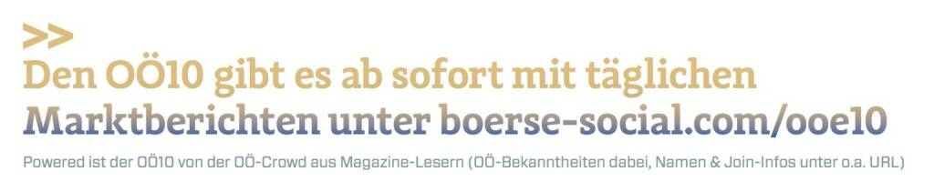 Den OÖ10 gibt es ab sofort mit täglichen Marktberichten unter boerse-social.com/ooe10, © photaq.com/Börse Social Magazine (11.04.2017) 