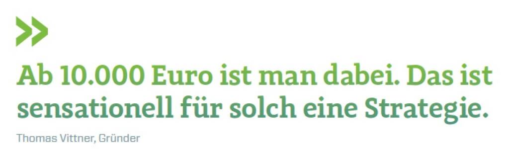 Ab 10.000 Euro ist man dabei. Das ist sensationell für solch eine Strategie. Thomas Vittner, moomoc, © photaq.com/Börse Social Magazine (11.04.2017) 