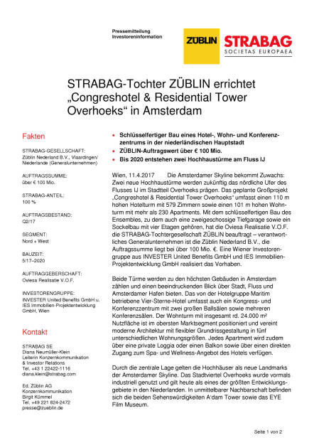 Strabag-Tochter Züblin errichtet „Congreshotel & Residential Tower Overhoeks“ in Amsterdam, Seite 1/2, komplettes Dokument unter http://boerse-social.com/static/uploads/file_2204_strabag-tochter_zublin_errichtet_congreshotel_residential_tower_overhoeks_in_amsterdam.pdf (11.04.2017) 