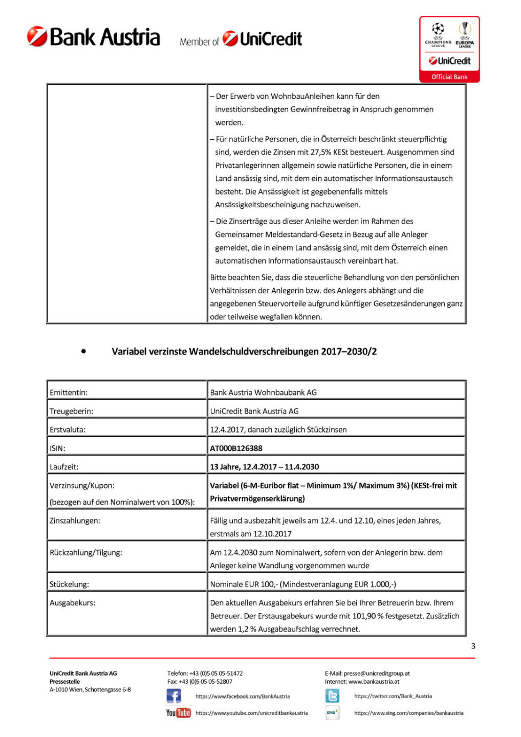 Zwei neue Wohnbauanleihen der Bank Austria Wohnbaubank, Seite 3/5, komplettes Dokument unter http://boerse-social.com/static/uploads/file_2209_zwei_neue_wohnbauanleihen_der_bank_austria_wohnbaubank.pdf