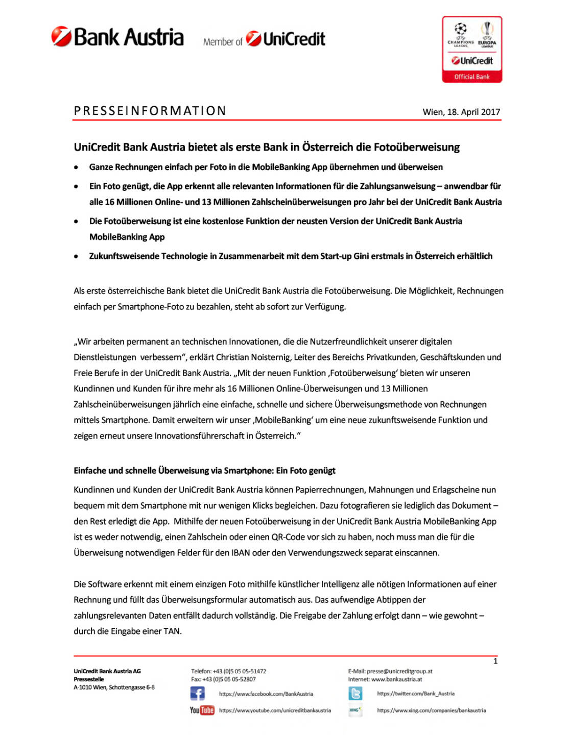 UniCredit Bank Austria bietet als erste Bank in Österreich die Fotoüberweisung, Seite 1/2, komplettes Dokument unter http://boerse-social.com/static/uploads/file_2212_unicredit_bank_austria_bietet_als_erste_bank_in_osterreich_die_fotouberweisung.pdf