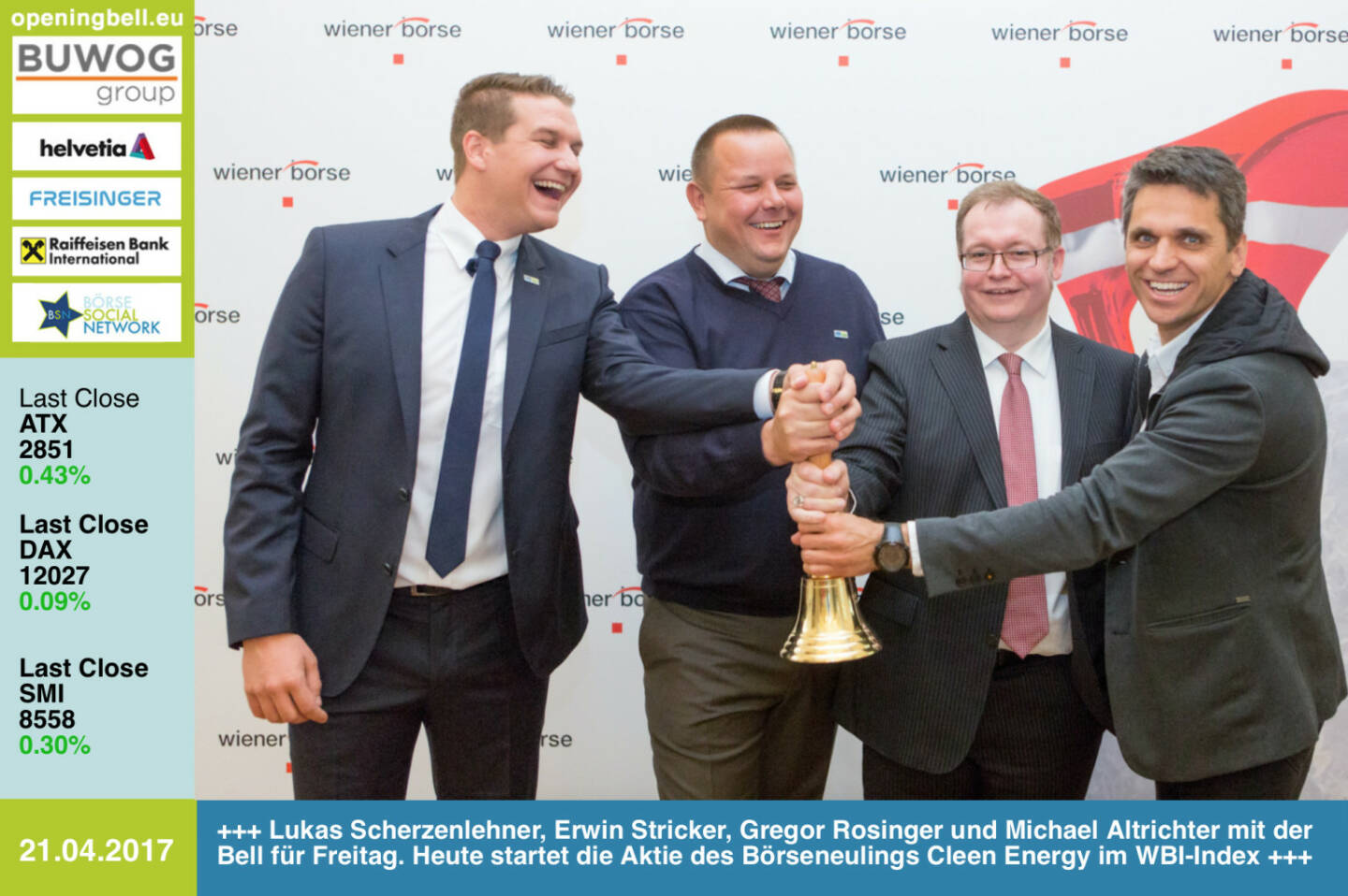 #openingbell am 21.4.: Lukas Scherzenlehner, Erwin Stricker, Gregor Rosinger und Michael Altrichter mit der Opening Bell für Freitag. Heute startet die Aktie des Börseneulings Cleen Energy im WBI-Index der Wiener Börse http://www.cleen-energy.com https://www.facebook.com/groups/GeldanlageNetwork/ https://www.facebook.com/groups/Sportsblogged