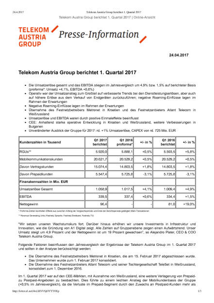 Telekom Austria: Q1/2017, Seite 1/3, komplettes Dokument unter http://boerse-social.com/static/uploads/file_2217_telekom_austria_q12017.pdf (24.04.2017) 