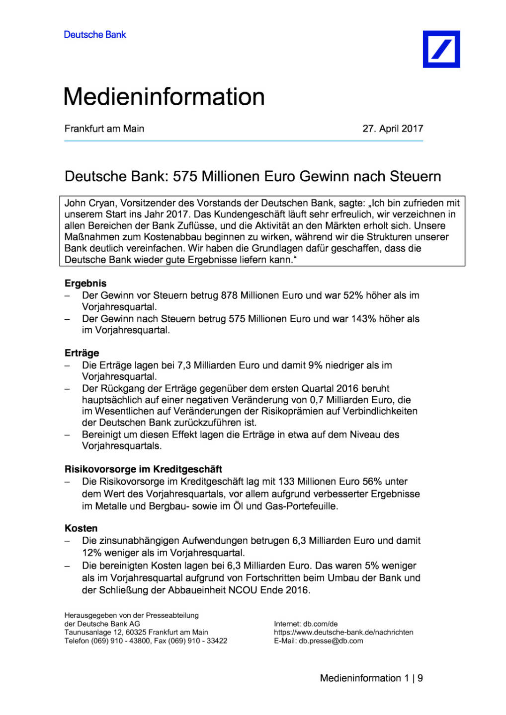 Deutsche Bank Q1/2017, Seite 1/9, komplettes Dokument unter http://boerse-social.com/static/uploads/file_2223_deutsche_bank_q12017.pdf