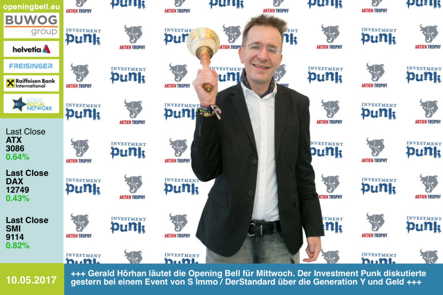 #openingbell am 10.5.: Gerald Hörhan läutet die Opening Bell für Mittwoch. Der Investment Punk, Investor und Autor diskutierte gestern bei einem Event von S Immo / DerStandard über die Generation Y und Geld. Dies zum bevorstehenden Auftakt von http://www.aktientrophy.at http://www.investmentpunk.at http://www.derstandard.at https://www.facebook.com/groups/GeldanlageNetwork/  