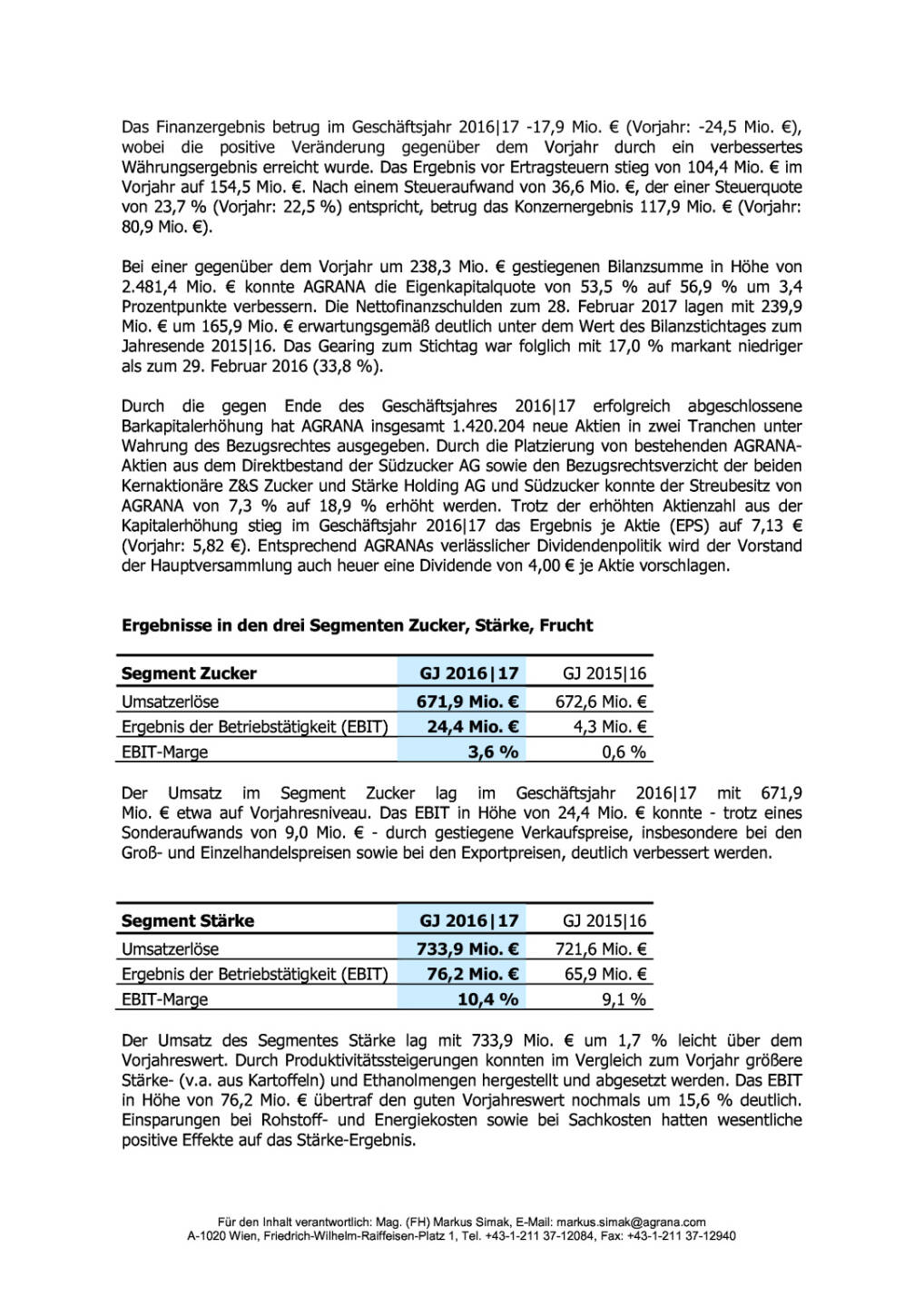 Agrana: Geschäftsjahr 2016/17, Seite 2/3, komplettes Dokument unter http://boerse-social.com/static/uploads/file_2250_agrana_geschaftsjahr_201617.pdf