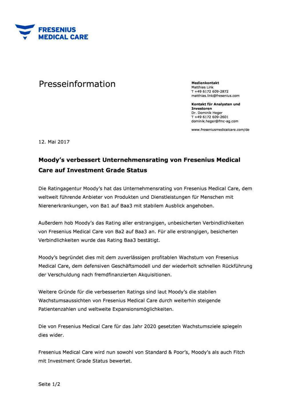 FMC: Moody’s verbessert Unternehmensrating, Seite 1/2, komplettes Dokument unter http://boerse-social.com/static/uploads/file_2252_fmc_moodys_verbessert_unternehmensrating.pdf