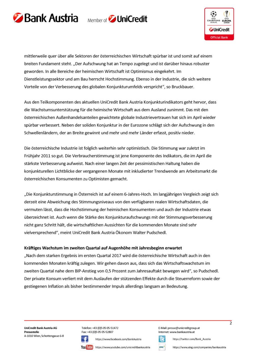 Mehr Rückenwind aus dem Ausland für Österreichs Wirtschaft Wien, 15. Mai 2017, Seite 2/5, komplettes Dokument unter http://boerse-social.com/static/uploads/file_2253_mehr_ruckenwind_aus_dem_ausland_fur_osterreichs_wirtschaft_wien_15_mai_2017.pdf