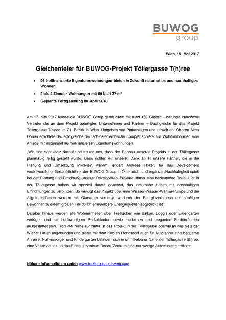 Buwog: Gleichenfeier Projekt Töllergasse T(h)ree, Seite 1/2, komplettes Dokument unter http://boerse-social.com/static/uploads/file_2256_buwog_gleichenfeier_projekt_tollergasse_three.pdf (18.05.2017) 