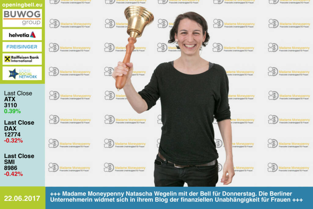 #openingbell am 22.6.: Madame Moneypenny Natascha Wegelin mit der Opening Bell für Donnerstag. Die Berliner Unternehmerin widmet sich in ihrem Blog der finanziellen Unabhängigkeit für Frauen http://madamemoneypenny.de https://www.facebook.com/groups/GeldanlageNetwork/ #goboersewien (22.06.2017)