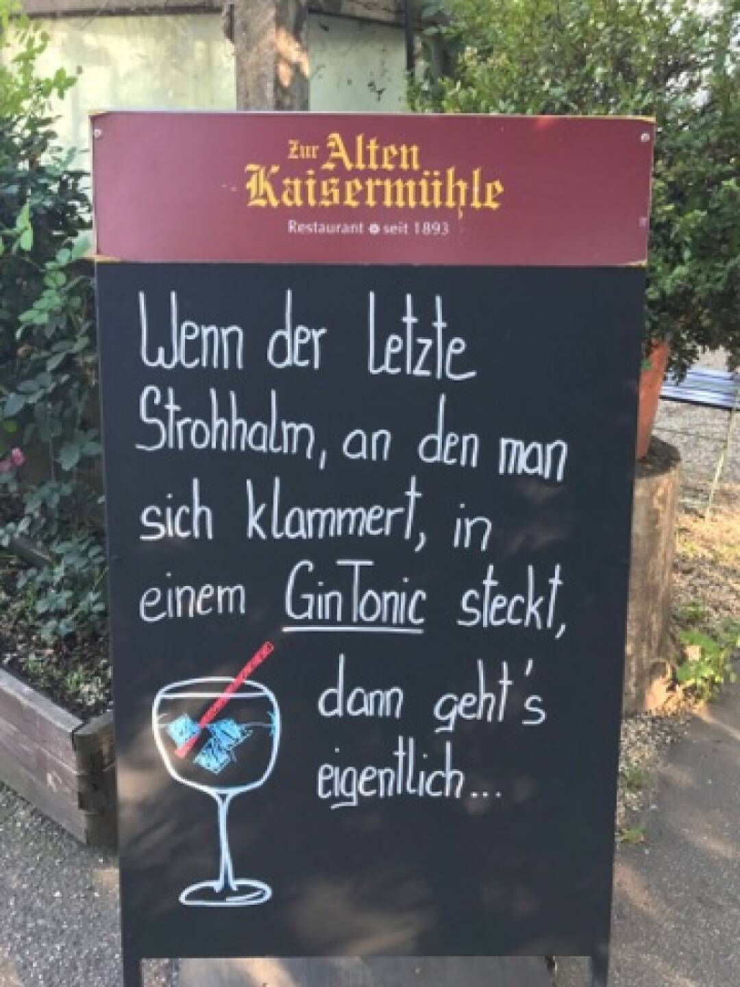 Alte Kaisermühle mit Gin Tonic Hinweis für unseren German of the Board Christoph Scherbaum (oder so)