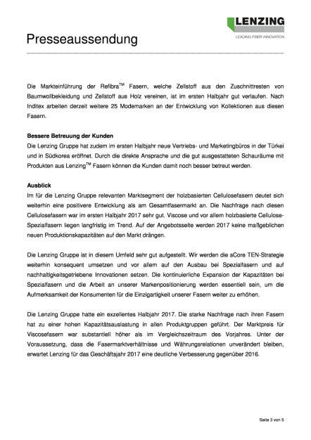 Lenzing Gruppe mit bestem Halbjahr der Unternehmensgeschichte, Seite 3/5, komplettes Dokument unter http://boerse-social.com/static/uploads/file_2312_lenzing_gruppe_mit_bestem_halbjahr_der_unternehmensgeschichte.pdf (23.08.2017) 