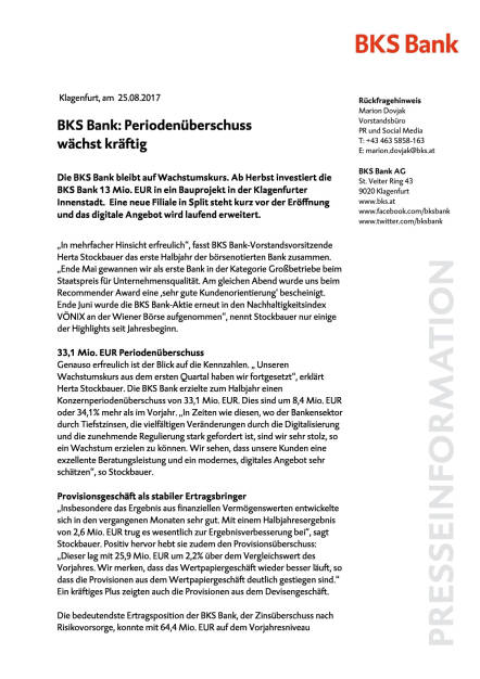 BKS Bank: Periodenüberschuss wächst kräftig, Seite 1/5, komplettes Dokument unter http://boerse-social.com/static/uploads/file_2316_bks_bank_periodenuberschuss_wachst_kraftig.pdf (25.08.2017) 